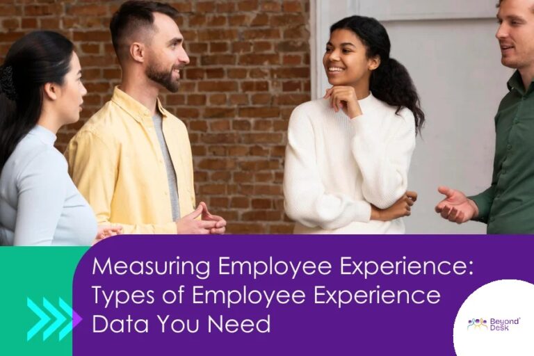 Measuring Employee Experience: Types of Employee Experience Data You Need