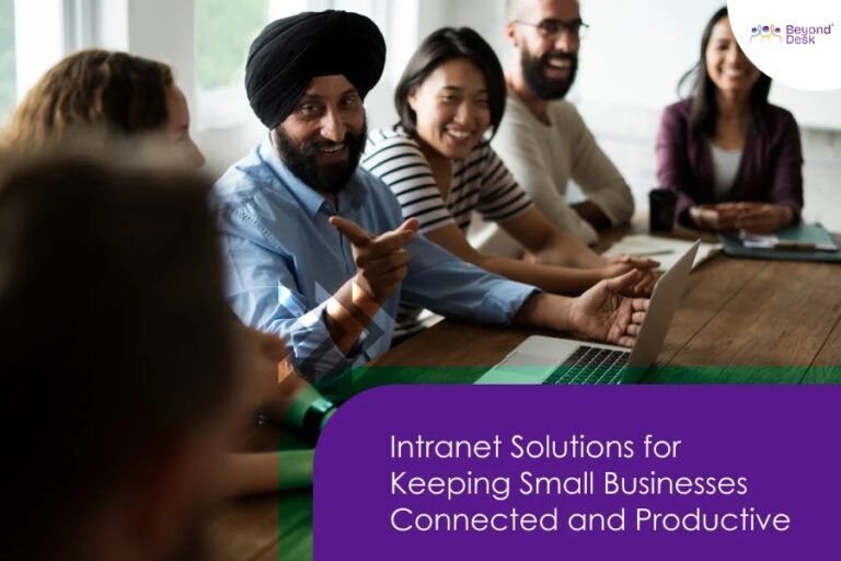 Intranet Solutions for Keeping Small Businesses Connected and Productive