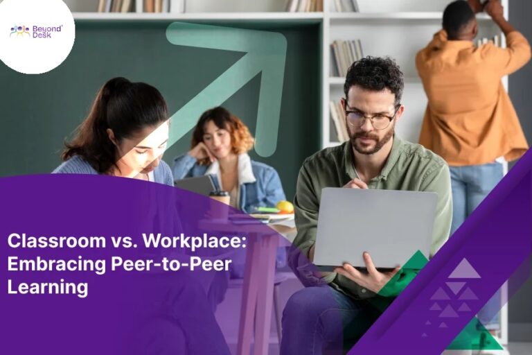 Classroom vs. Workplace: Embracing Peer-to-Peer Learning