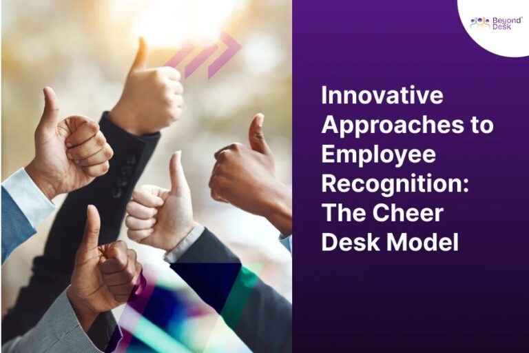 Innovative Approaches to Employee Recognition: The Cheer Desk Model