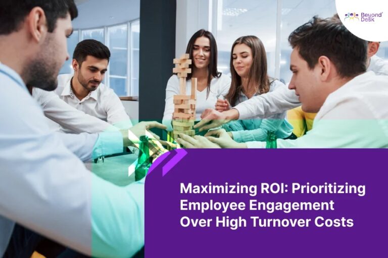 Maximizing ROI: Prioritizing Employee Engagement Over High Turnover Costs