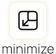 minimize minimize